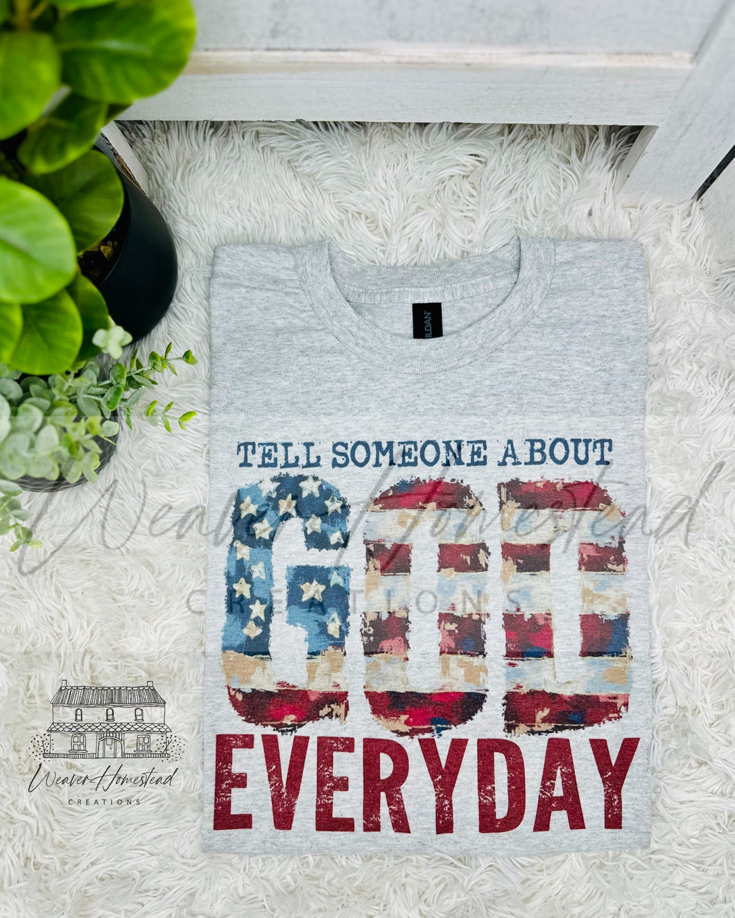 Tell Someone About God Everyday