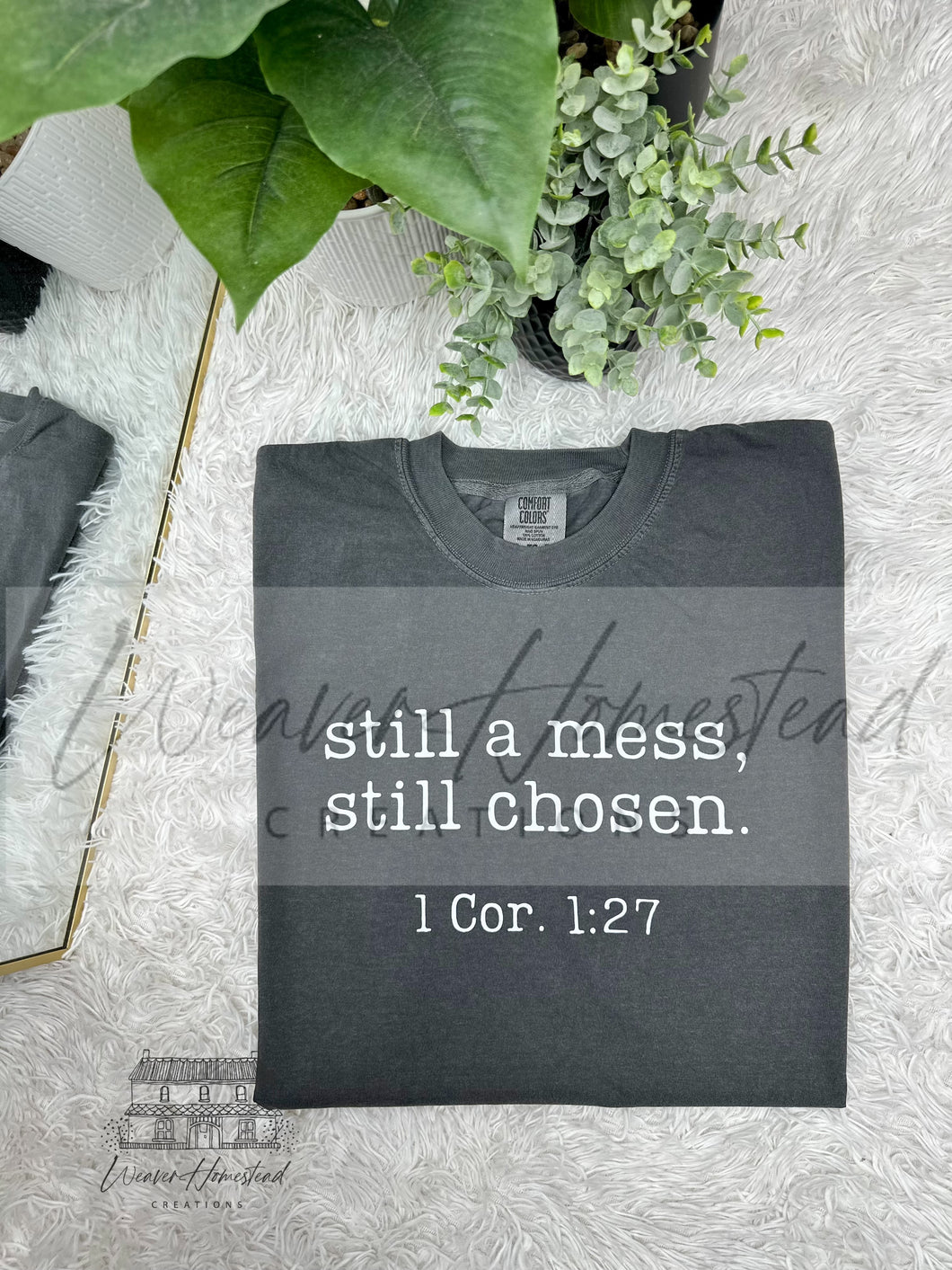 Still A Mess, Still Chosen DTF