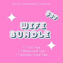 Load image into Gallery viewer, Wife T-Shirt Bundle
