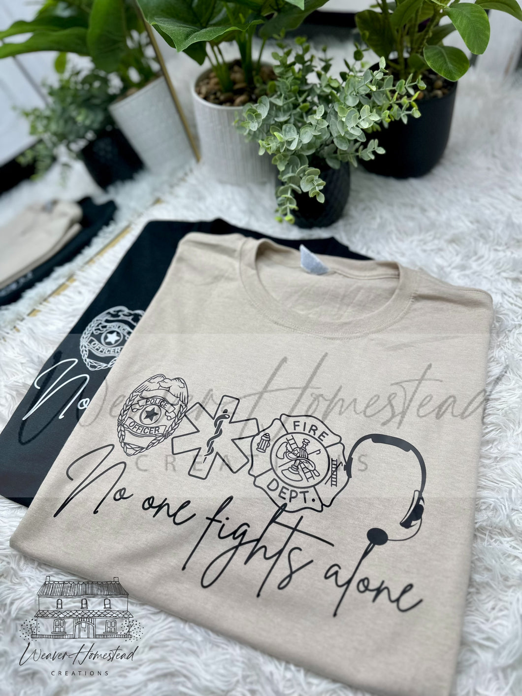 No One Fights Alone : Emergency Services Tshirt DTF