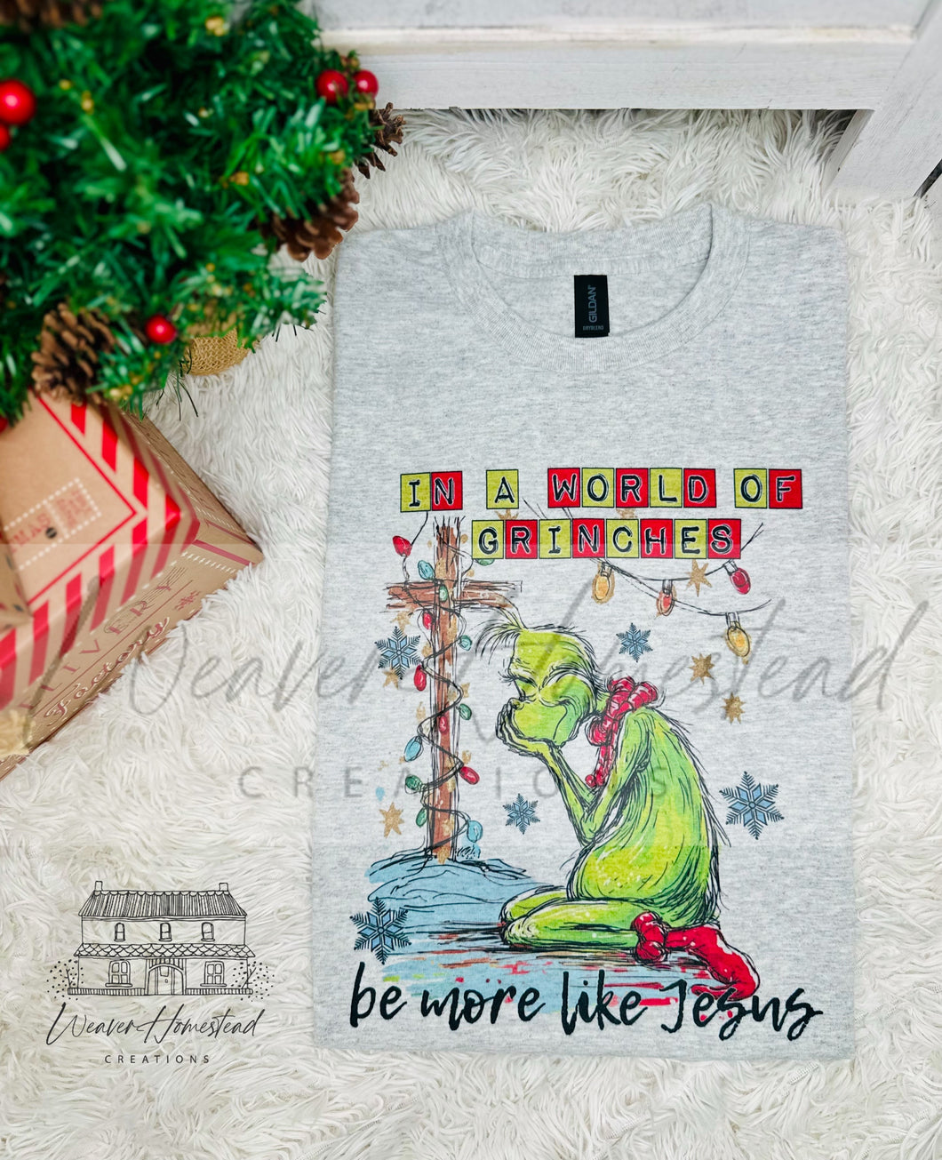 In A World Of Grinches Be More Like Jesus