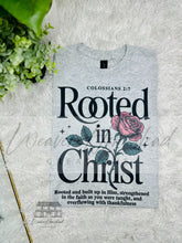 Load image into Gallery viewer, Rooted In Christ
