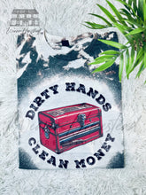 Load image into Gallery viewer, Dirty Hands, Clean Work (Toolbox)
