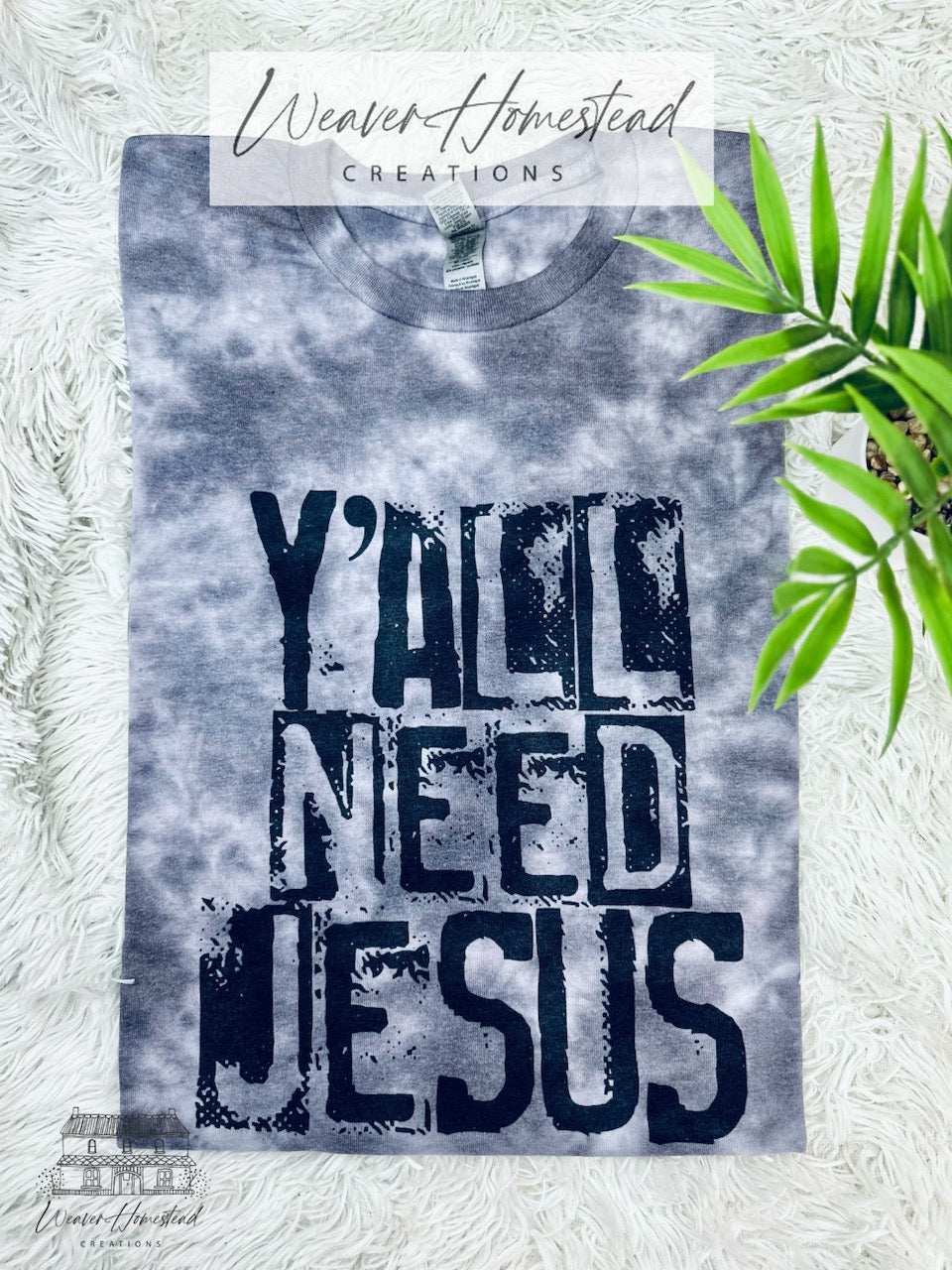 Y'all Need Jesus