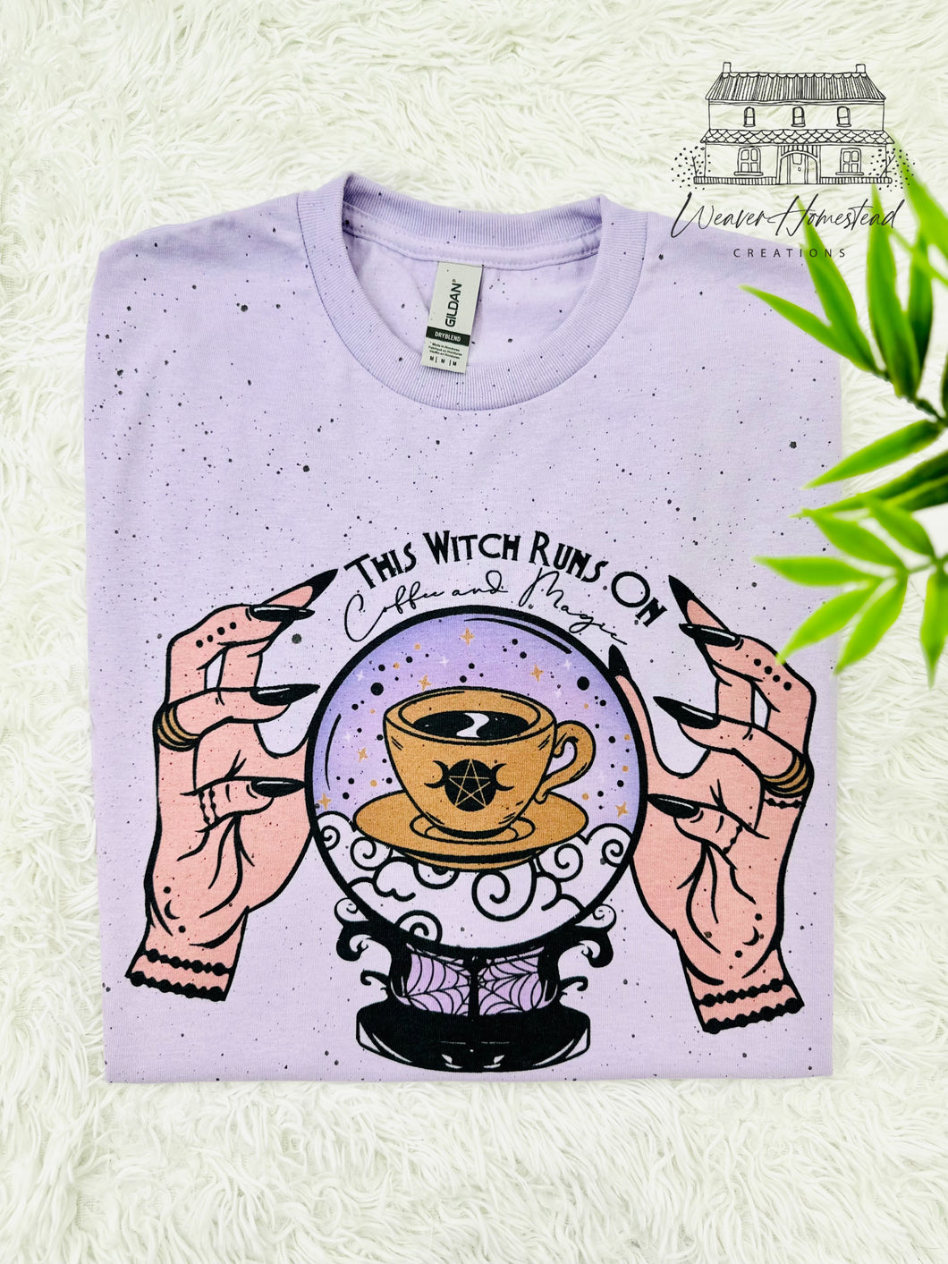 This Witch Runs On Coffee & Magic