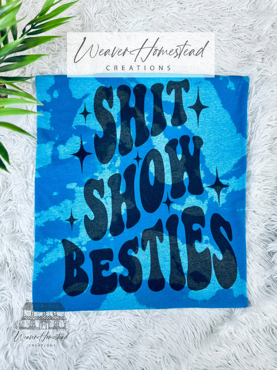 Shit Show Besties
