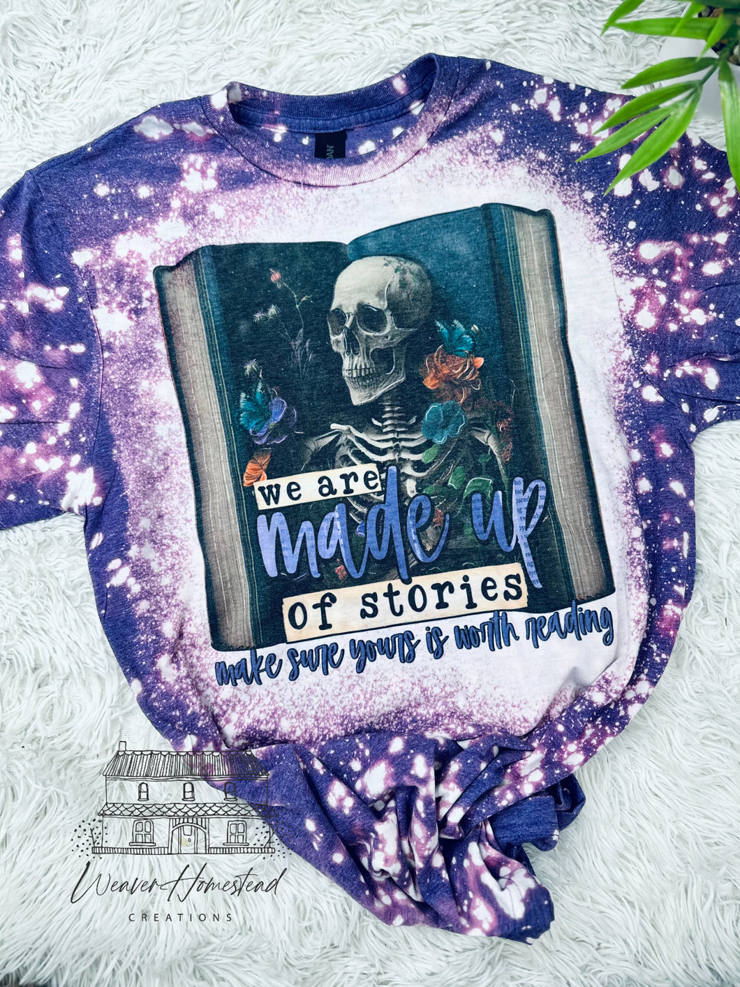We Are All Made Up Of Stories