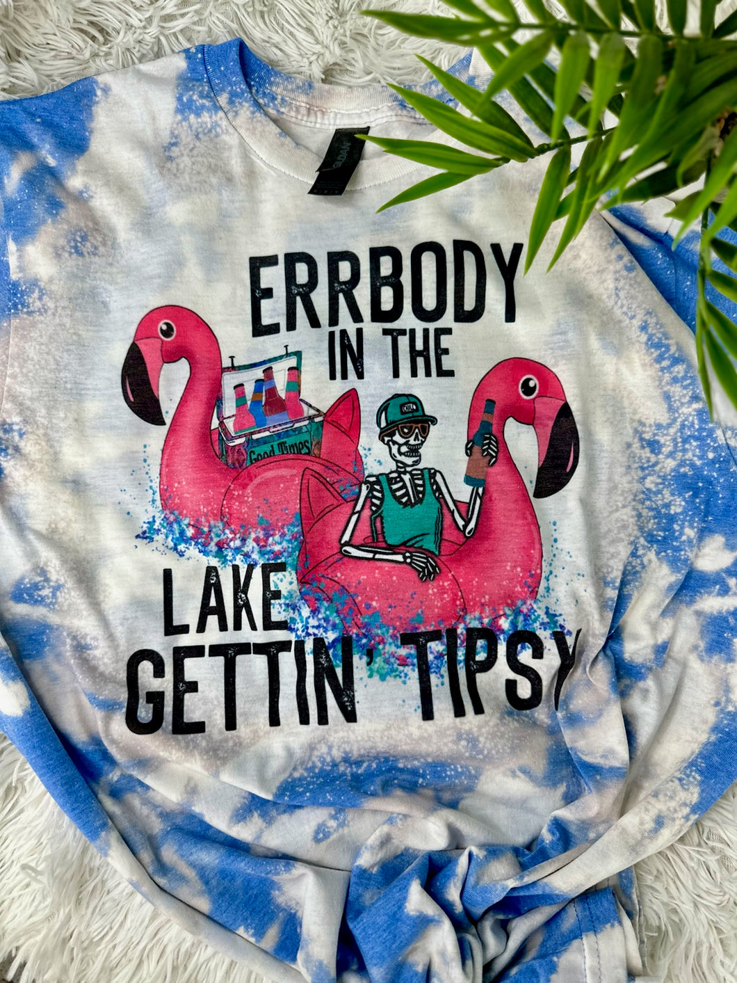 Errbody In The Lake Gettin’ Tipsy Flamingo