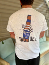 Load image into Gallery viewer, Dad Fuel

