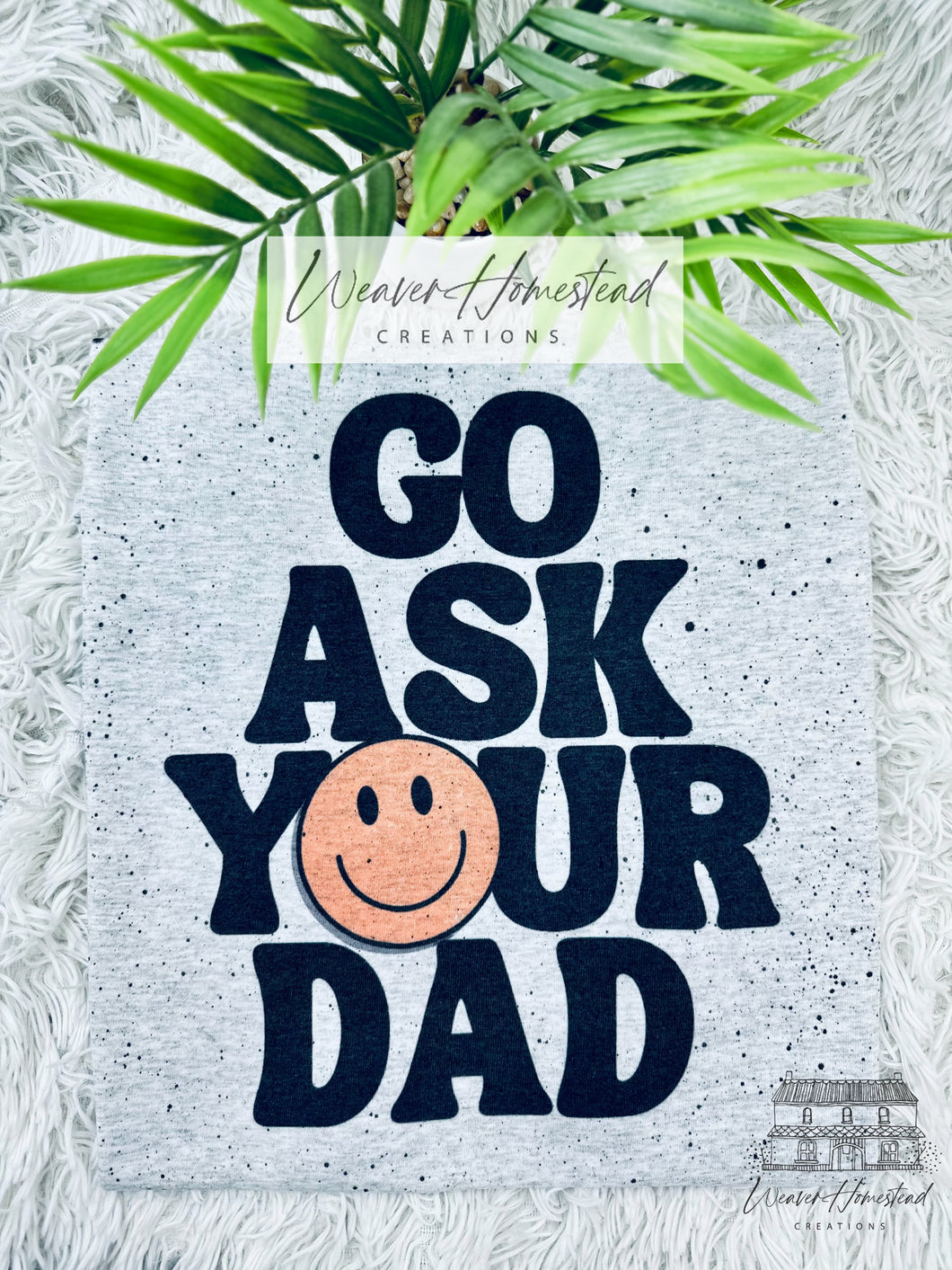 Off Duty Go Ask Your Dad
