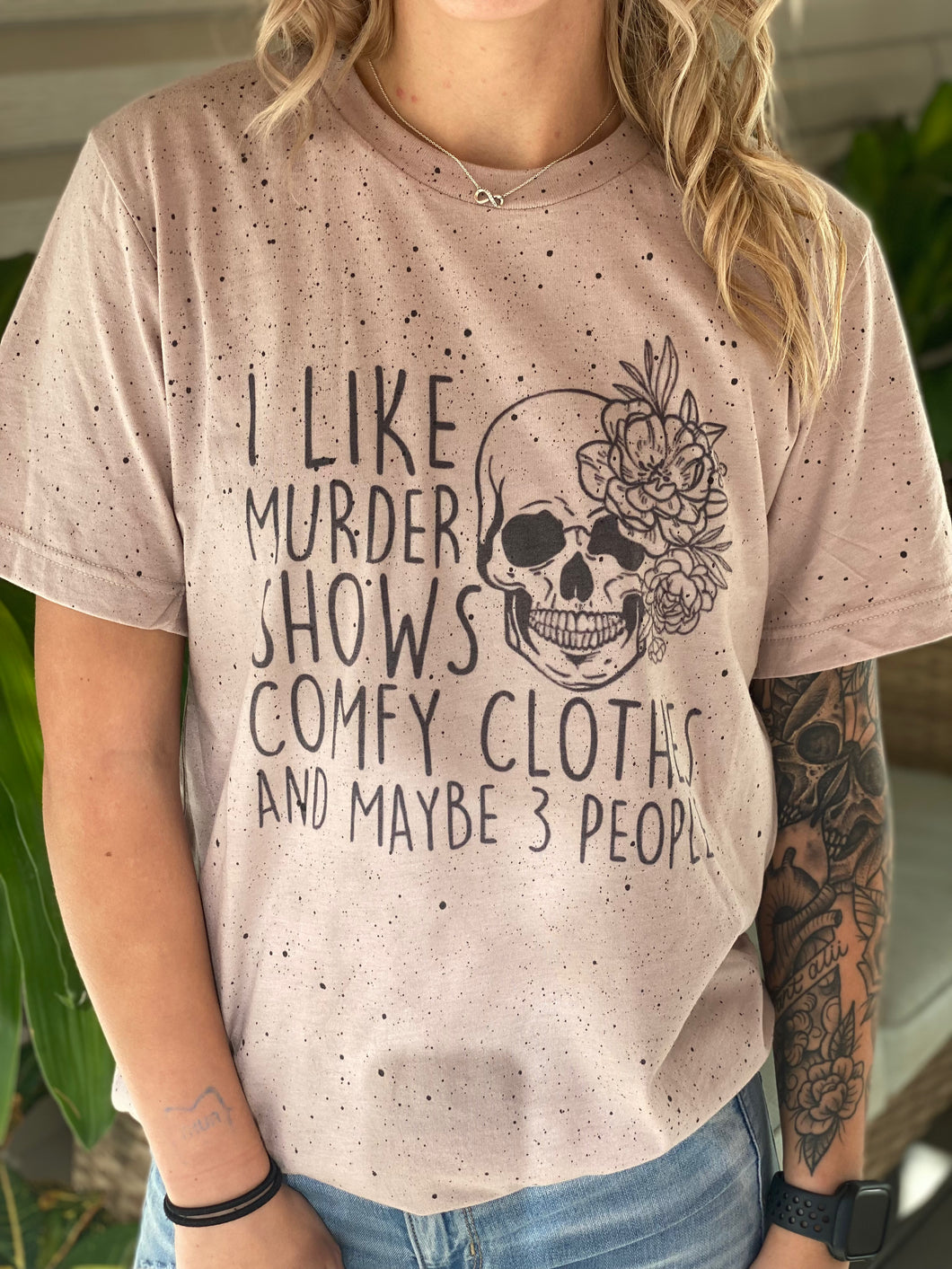 I Like Murder Shows & Maybe 3 People