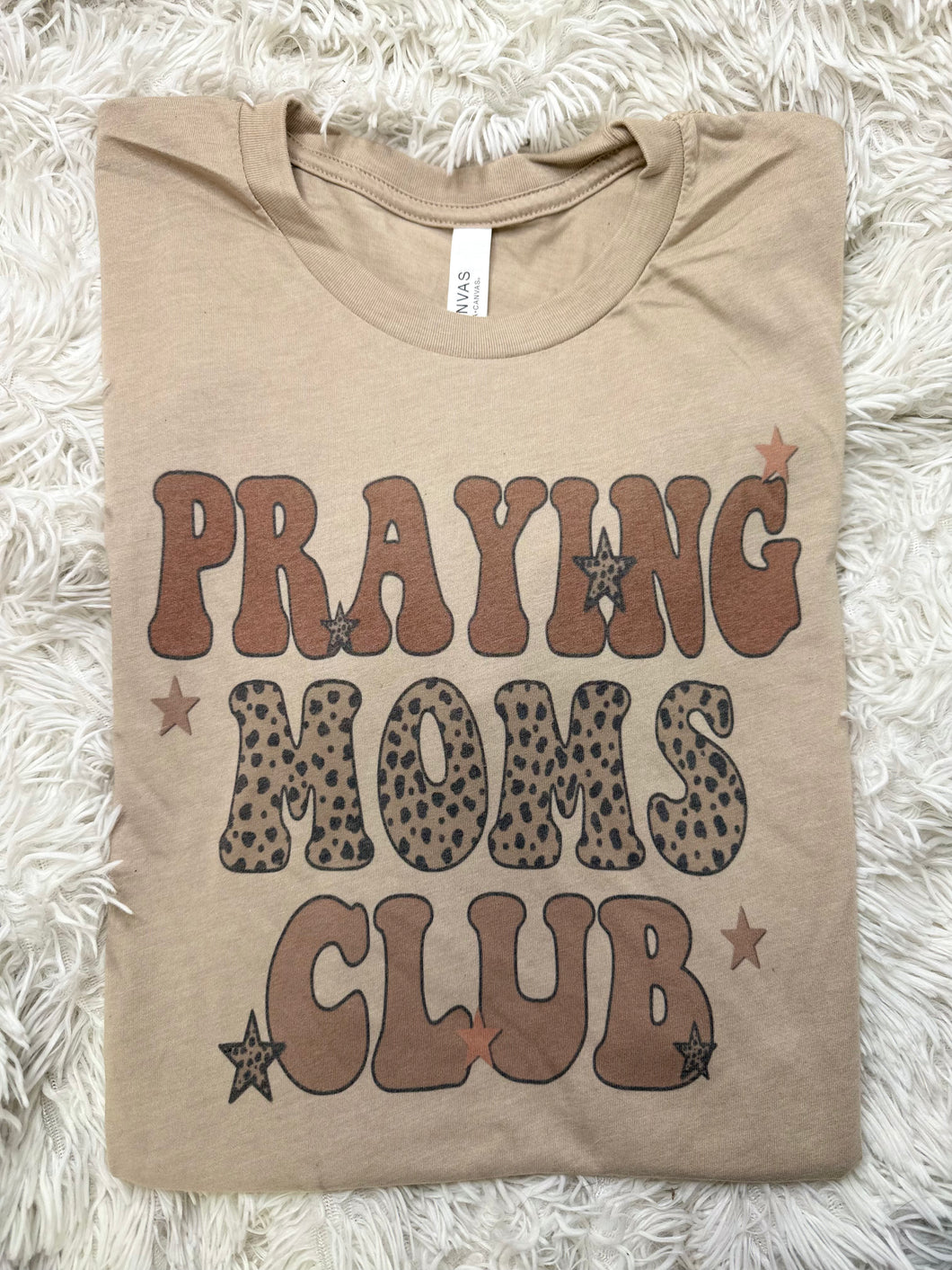 Praying Moms Club T-Shirt