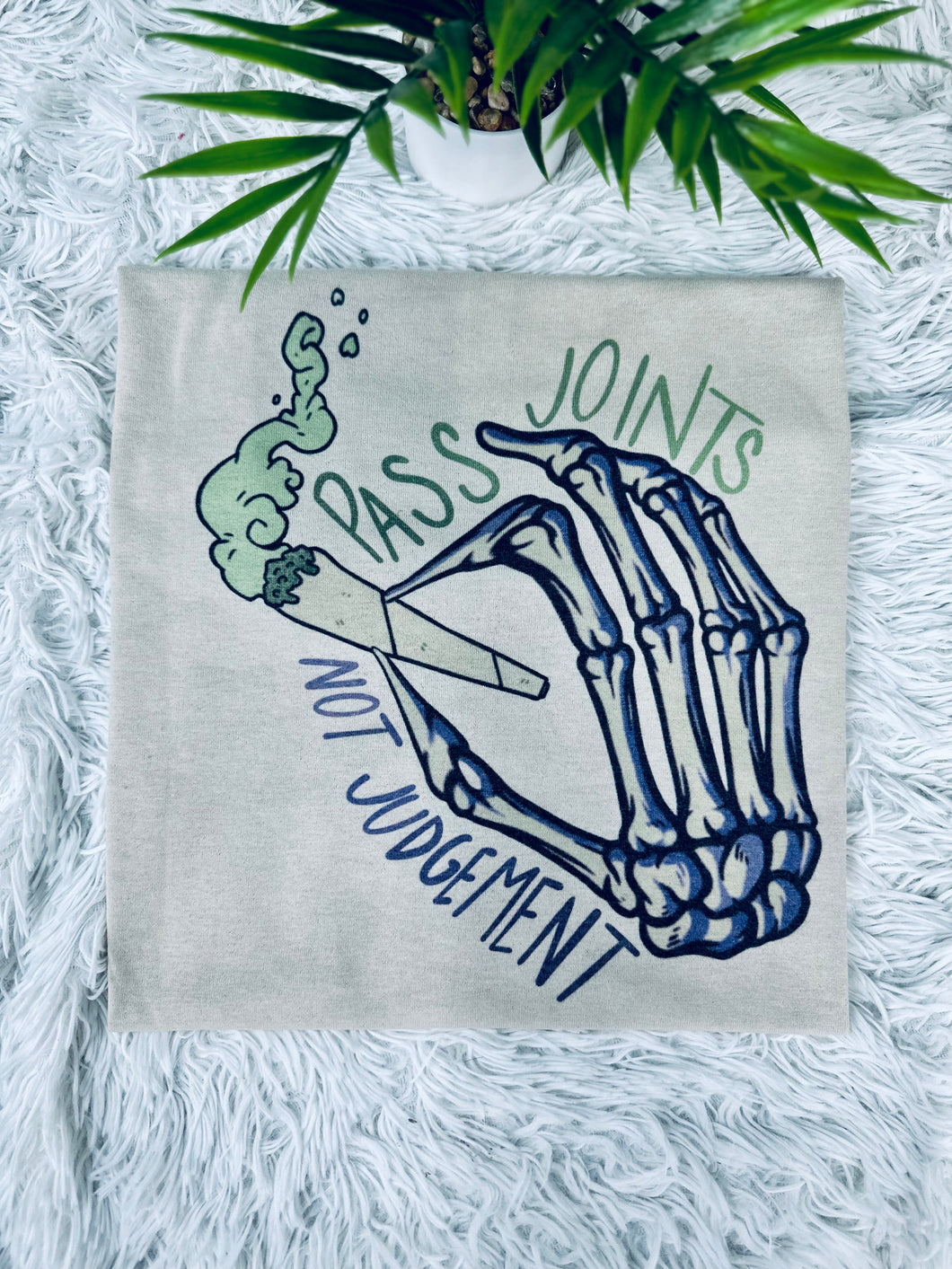 Pass Joints Not Judgement Crewneck