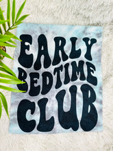 Load image into Gallery viewer, Early Bedtime Club
