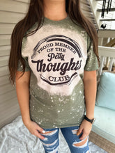 Load image into Gallery viewer, Proud Member Of Petty Thoughts Club T-Shirt
