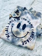 Load image into Gallery viewer, We All Smile In The Same Language
