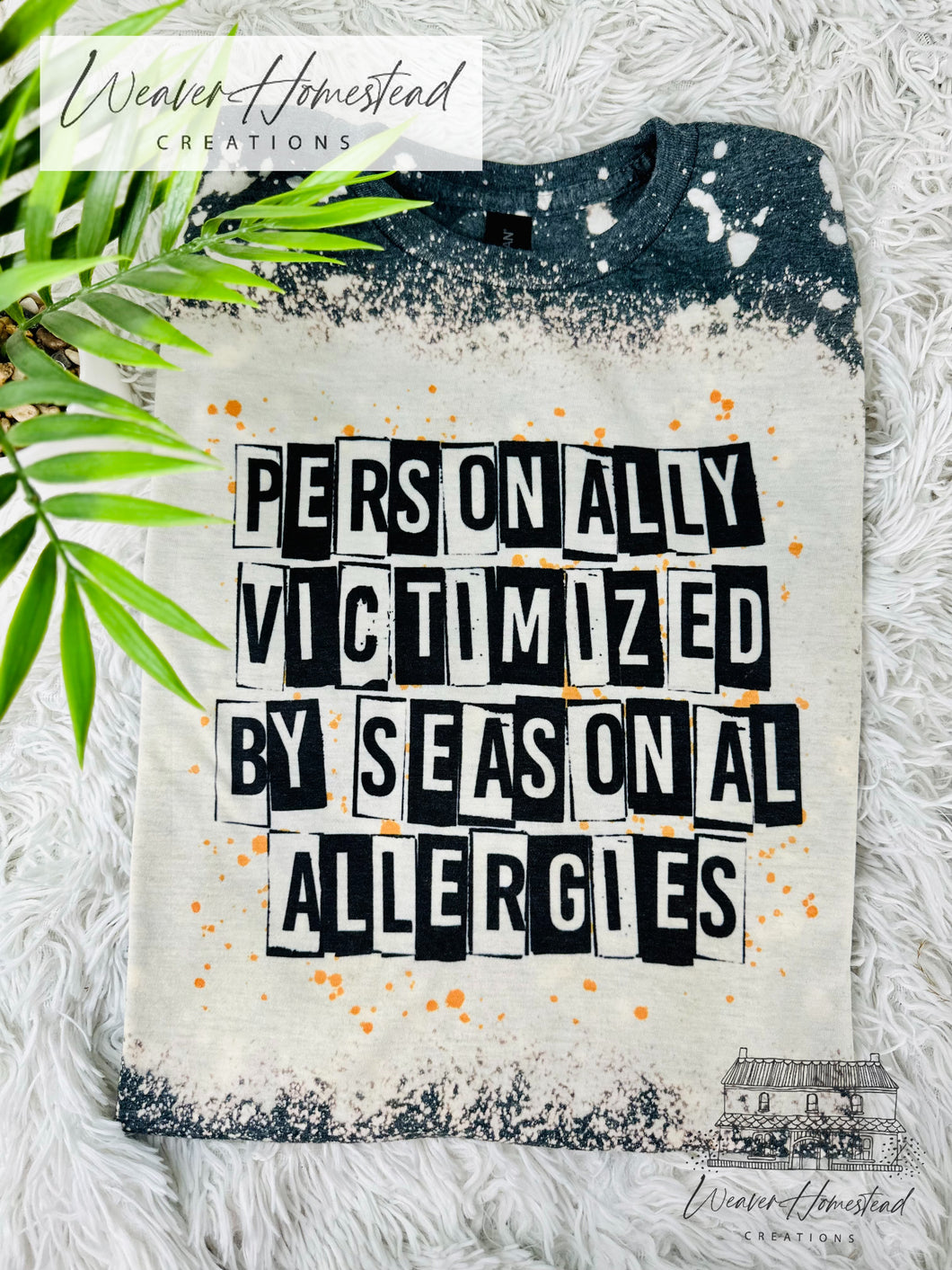 Personally Victimized By Allergies T-Shirt