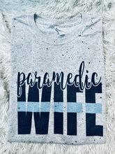 Load image into Gallery viewer, Paramedic Wife
