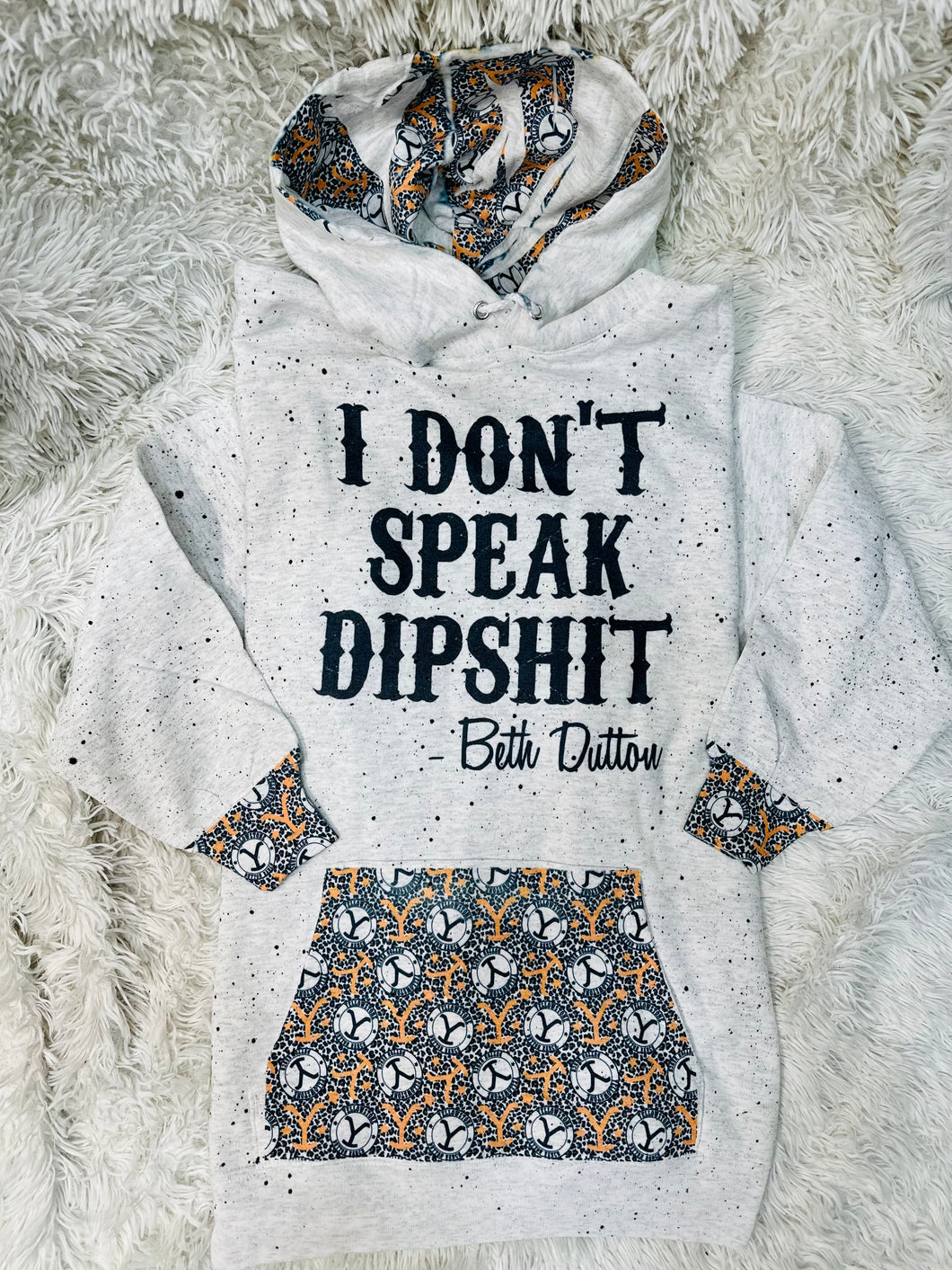 I Don’t Speak Dipshit