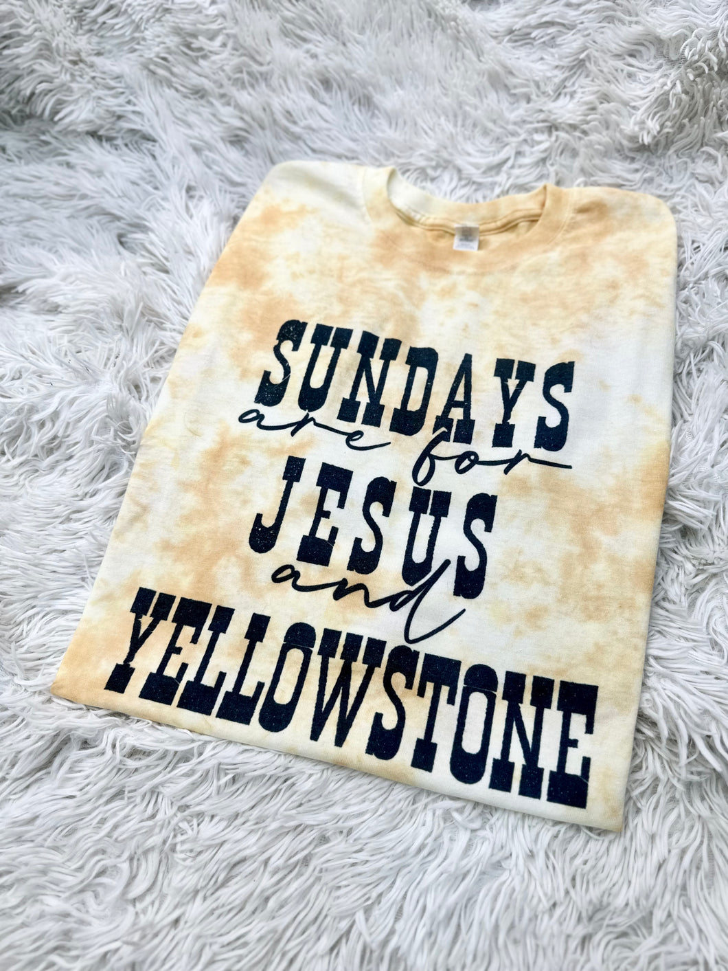 Sundays Are For Jesus & Yellowstone