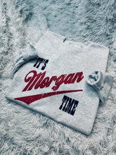 Load image into Gallery viewer, It’s Morgan Time
