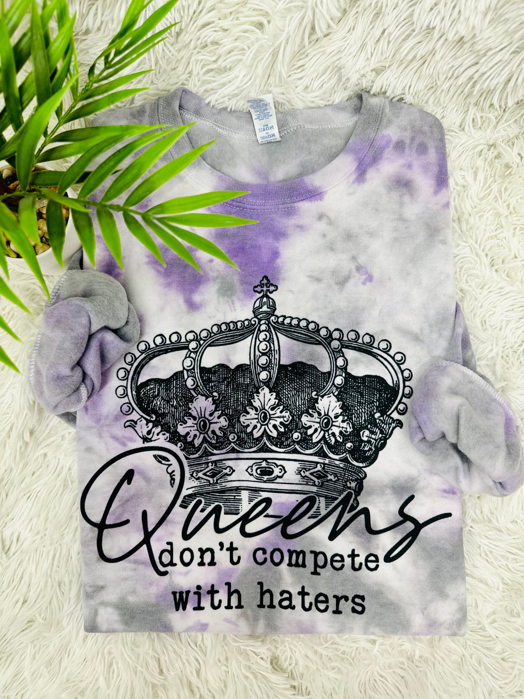 Queens Don’t Compete With Haters
