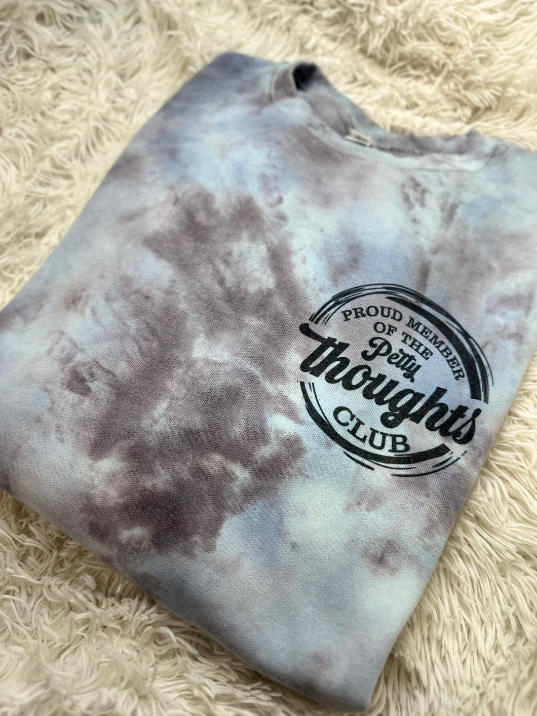 Petty Thoughts Club Crewneck
